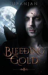 Icon image Bleeding Gold: A queer, science fantasy tale