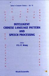 Icon image Intelligent Chinese Language Pattern and Speech Processing