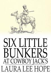 Icon image Six Little Bunkers at Cowboy Jack's