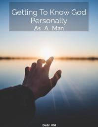 Icon image Getting To Know God Personally