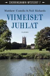 Icon image Viimeiset juhlat: Cherringhamin mysteerit 7