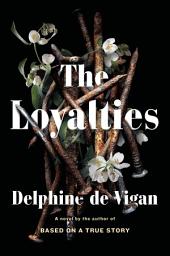 Icon image The Loyalties: A Novel