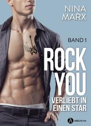 Icon image Rock you - 1: Verliebt in einen Star