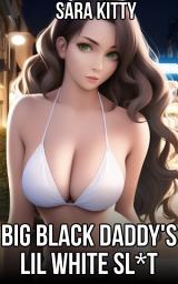 Icon image Big Black Daddy's Lil White Sl*t
