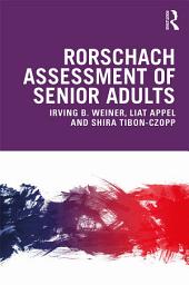 Icon image Rorschach Assessment of Senior Adults