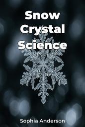 Icon image Snow Crystal Science
