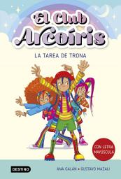 Icon image El club Arcoiris 3. La tarea de Trona