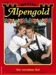 Icon image Alpengold 345: Der verrufene Hof