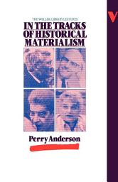 Icon image In the Tracks of Historical Materialism
