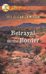 Icon image Betrayal on the Border