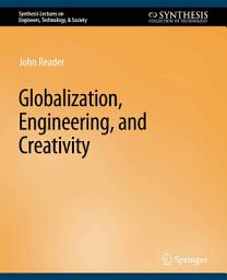 Icon image Globalization, Engineering, and Creativity