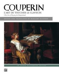 Icon image L'Art de toucher le Clavecin: Intermediate to Early Advanced Piano Collection