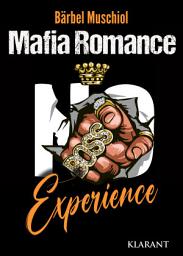 Icon image Experience. Mafia Romance
