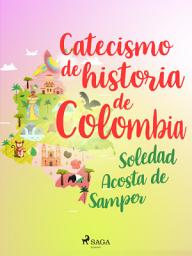 Icon image Catecismo de historia de Colombia