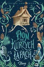 Icon image Dom na kurzych łapach