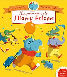 Icon image Le première colo d'Harry Potame