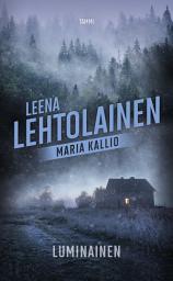 Icon image Luminainen: Maria Kallio 4