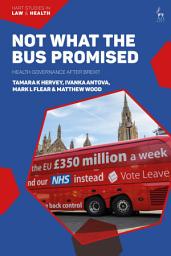 Icon image Not What The Bus Promised: Health Governance after Brexit