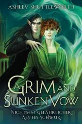 Icon image A Grim and Sunken Vow – Nichts ist gefährlicher als ein Schwur (Hollow Star Saga 3)