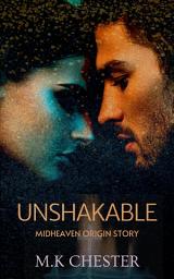 Icon image Unshakable: Midheaven Origin Story