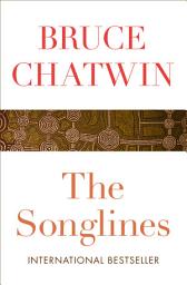 Icon image The Songlines