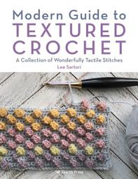 Icon image Modern Guide to Textured Crochet