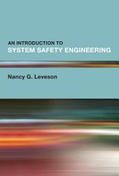 Icon image An Introduction to System Safety Engineering