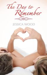 Icon image The Day to Remember (A Night to Forget, #2)