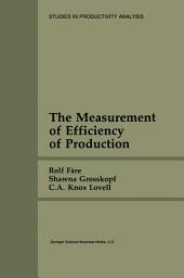 Icon image The Measurement of Efficiency of Production