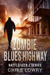 Icon image Zombie Blues Highway - Battlefield Z