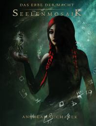 Icon image Das Erbe der Macht - Band 17: Seelenmosaik