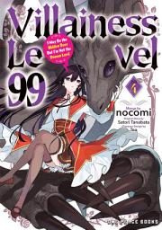 Icon image Villainess Level 99: I May Be the Hidden Boss But I'm Not the Demon Lord