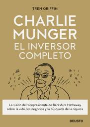 Icon image Charlie Munger: El inversor completo