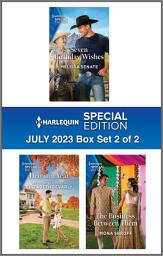 Icon image Harlequin Special Edition July 2023 - Box Set 2 of 2