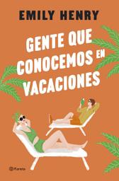 Icon image Gente que conocemos en vacaciones