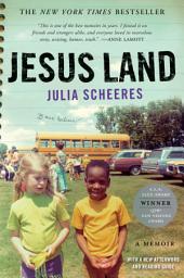 Icon image Jesus Land: A Memoir