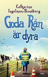 Icon image Goda rån är dyra