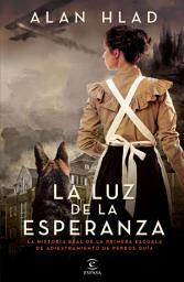 Icon image La luz de la esperanza (Edición mexicana)