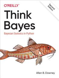 Icon image Think Bayes: Edition 2