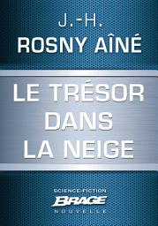 Icon image Le Trésor dans la neige