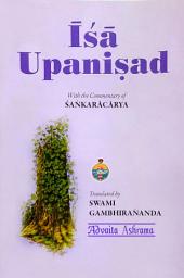 Icon image Isa Upanishad: With the commentary of Sri Sankaracharya