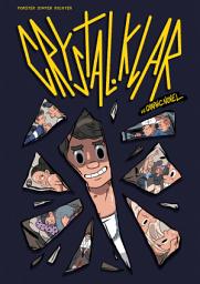 Icon image Crystal.Klar - Die Graphic Novel