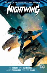 Icon image Nightwing: The Rebirth Deluxe Edition