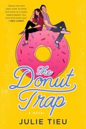 Icon image The Donut Trap: A Novel