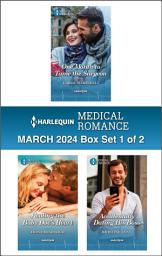 Icon image Harlequin Medical Romance March 2024 – Box Set 1 of 2