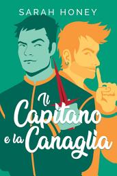 Icon image Il capitano e la canaglia
