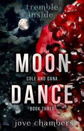 Icon image Moon Dance: a werewolf thriller