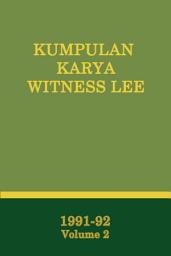 Icon image Kumpulan Karya Witness Lee (1991-92), Vol. 2
