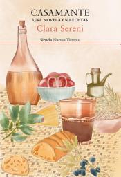 Icon image Casamante: Una novela en recetas