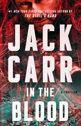 Icon image In the Blood: A Terminal List Thriller